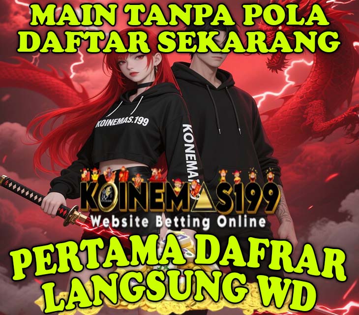 KOINEMAS199 Situs Slot Gacor Maxwin Dengan Fitur Terlengkap