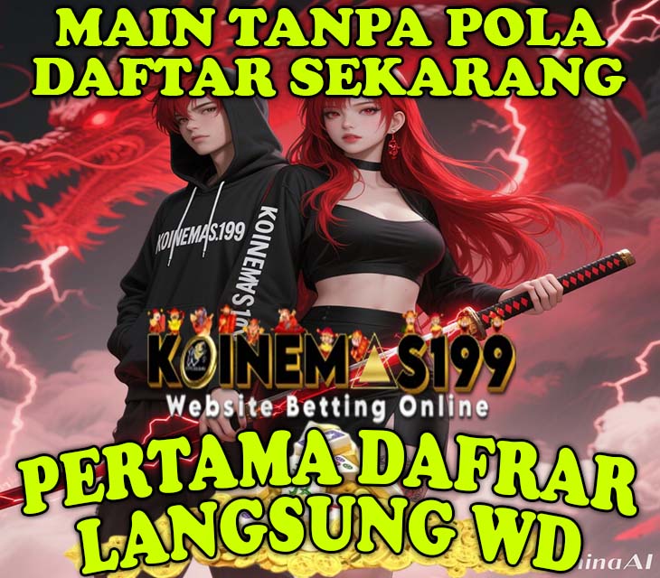 KOINEMAS199 Link Slot Resmi Anti Lag Server Terbaik
